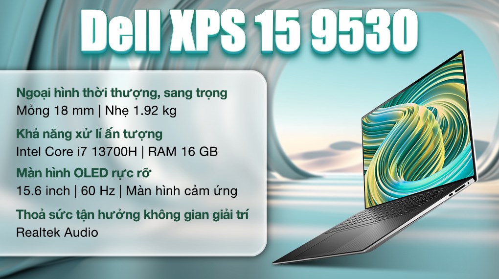 Laptop Dell XPS 15 9530 (Core i7-13700H, RTX 4050, 16GB, 512GB SSD)
